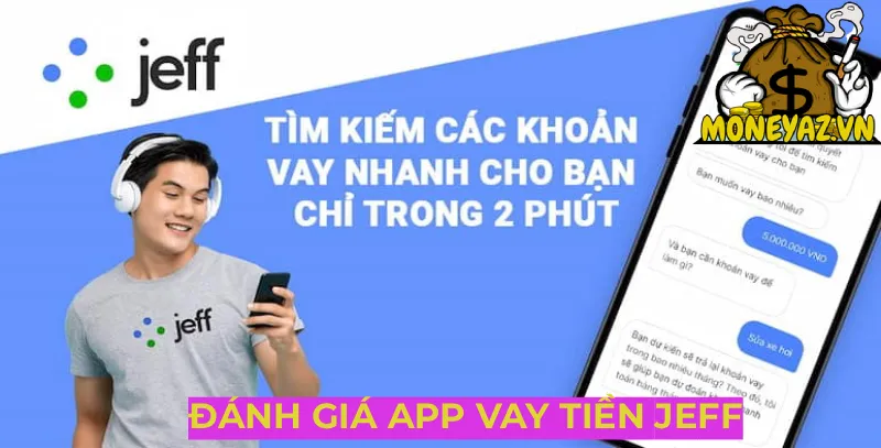 đánh giá app vay tiền jeff